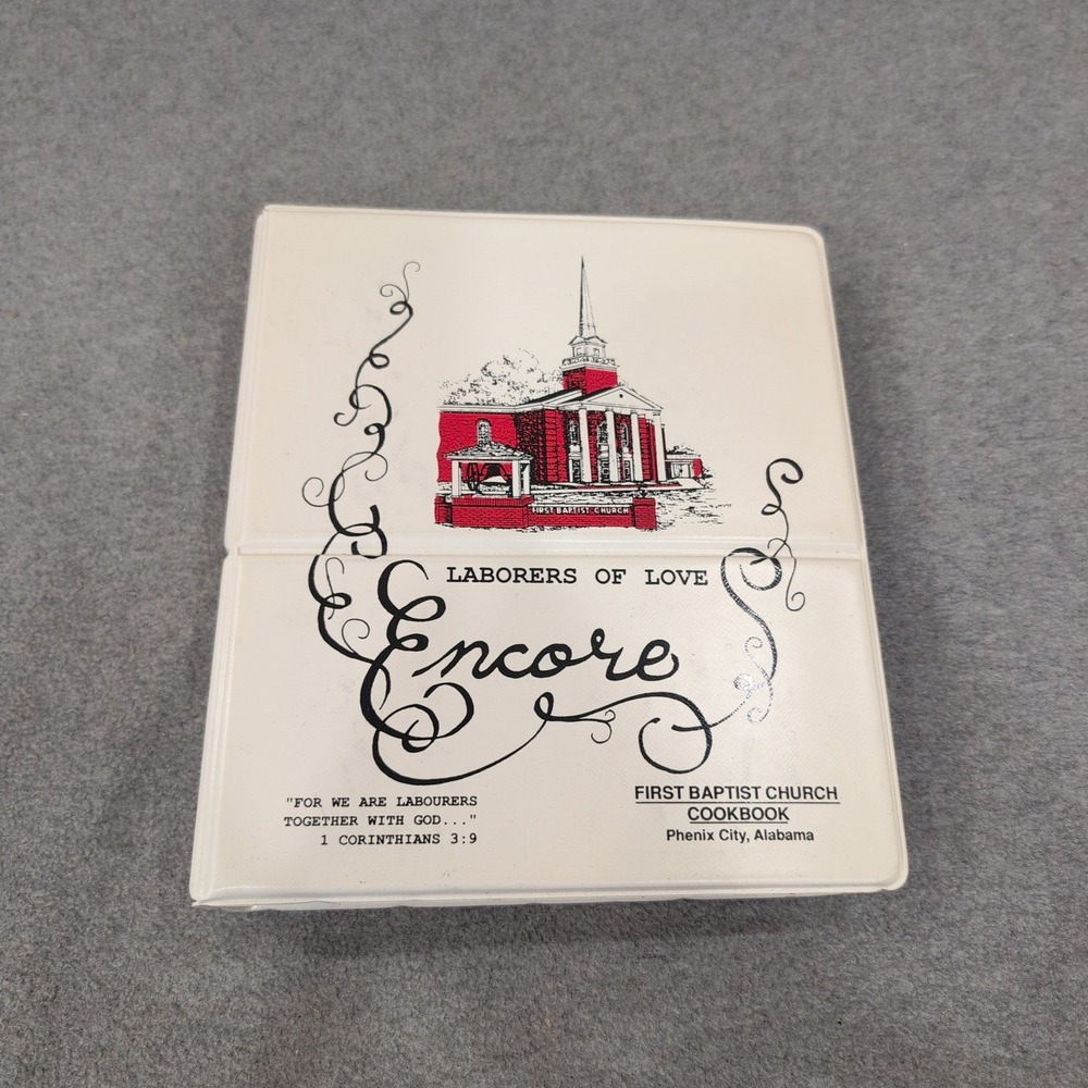 First Baptist Church Phenix City Alabama Laborers of Love Encore Cookbook 1992 - Picture 1 of 4
